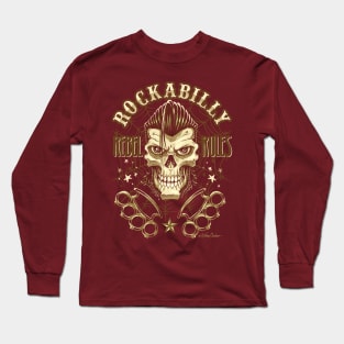 Rockabilly Rebel Rules Long Sleeve T-Shirt